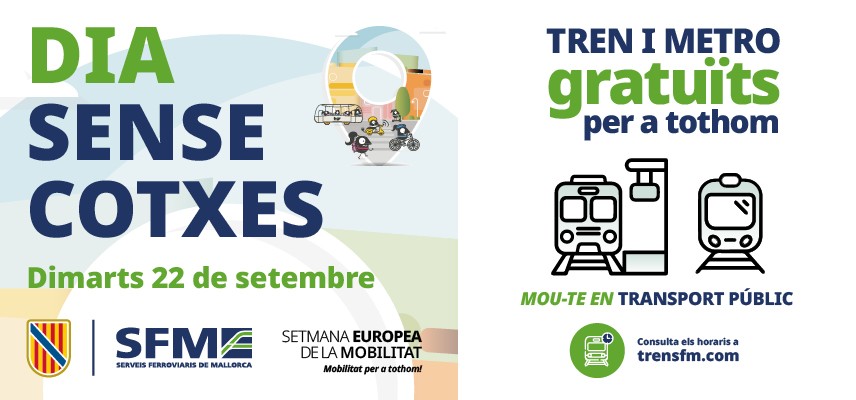 Imatge que mostra que dimarts 22 de setembre se celebra el Dia Europeu Sense Cotxes i que el tren i el metro són gratuïts per a tothom.