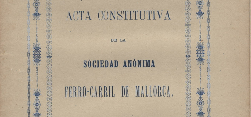 Estatuts i Acta de la Sociedad Anónima Ferro-carril