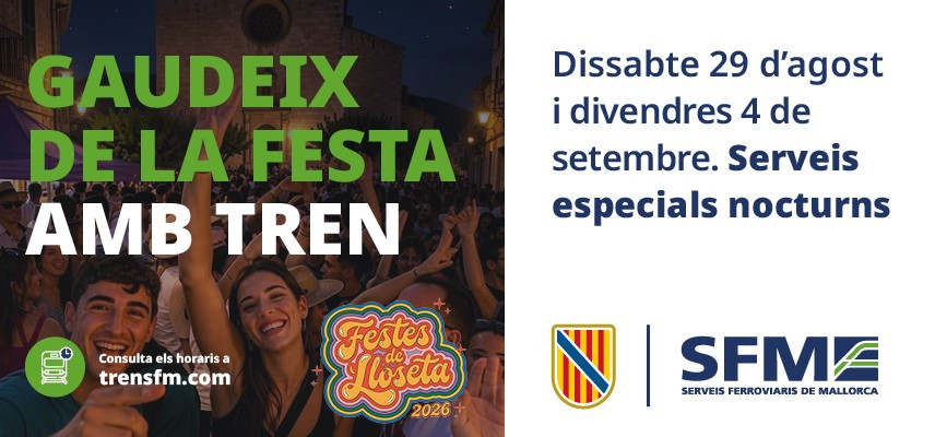 SFM habilita trens nocturns amb motiu de les festes patronals de Lloseta